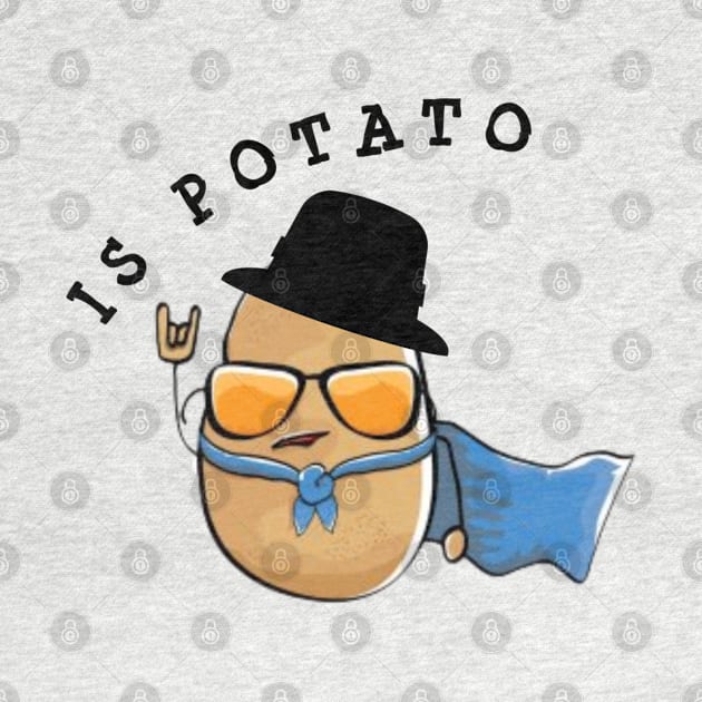 Is Potato by Primigenia